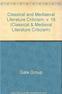 Classical and Medieval Literature Criticism