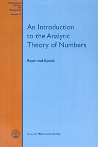 Introduction To The Analytic Theory Of Numbers