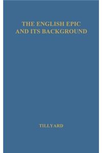 English Epic and Its Background.