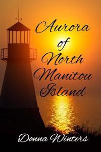 Aurora of North Manitou Island