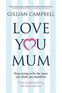 Love You Mum