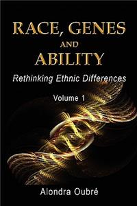 Race, Genes and Ability