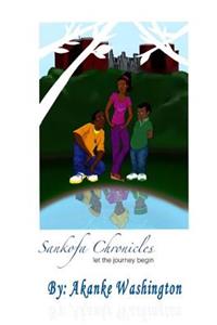 Sankofa Chronicles