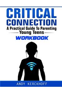 Critical Connection Workbook