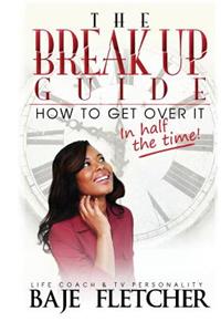 The BreakUp Guide