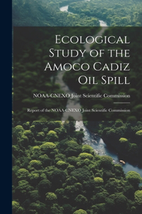 Ecological Study of the Amoco Cadiz oil Spill