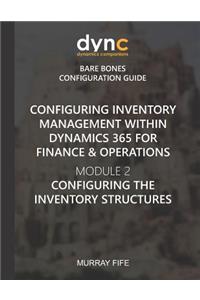 Configuring Inventory Management within Dynamics 365 for Finance & Operations