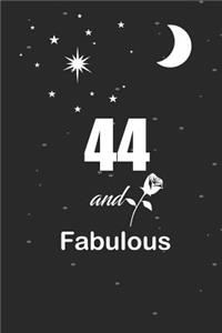 44 and fabulous