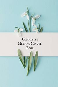 Committee Meeting Minute Book