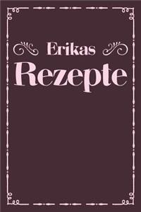 Erikas Rezepte