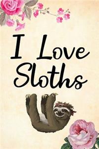 I Love Sloths