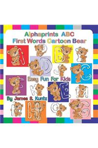 Alphaprints ABC First Words Cartoon Bear