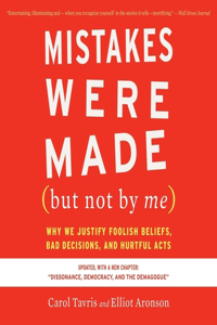 Mistakes Were Made (But Not by Me) Third Edition Lib/E