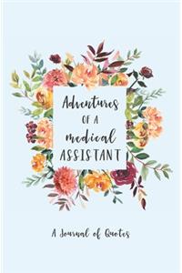 Adventures of a Medical Assistant