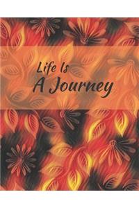 Life Is A Journey