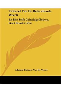 Tafereel Van De Belacchende Werelt