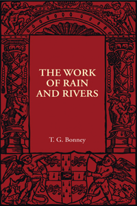 Work of Rain and Rivers