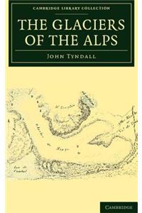 The Glaciers of the Alps