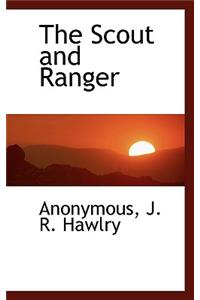 The Scout and Ranger