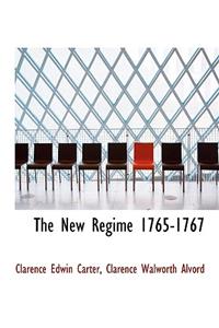 The New Regime 1765-1767