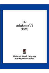 The Achehnese V1 (1906)