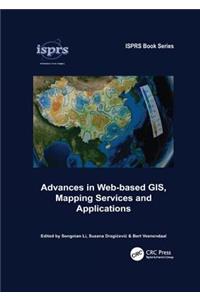 Advances in Web-Based Gis, Mapping Services and Applications