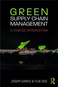 Green Supply Chain Management