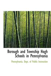 Borough and Township Hogh Schools in Pennsylvania