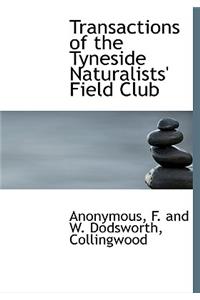 Transactions of the Tyneside Naturalists' Field Club