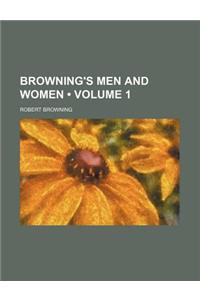 Browning's Men and Women (Volume 1)