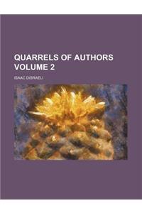 Quarrels of Authors Volume 2