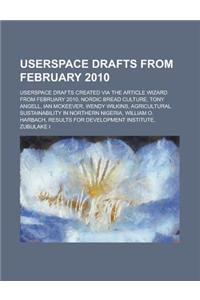 Userspace Drafts from February 2010