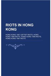 Riots in Hong Kong