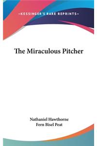 Miraculous Pitcher