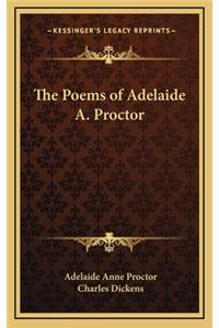 The Poems of Adelaide A. Proctor