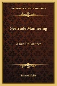 Gertrude Mannering