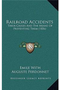 Railroad Accidents