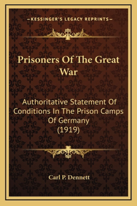 Prisoners of the Great War