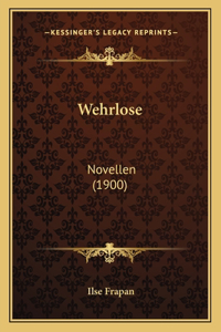 Wehrlose