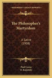 Philosopher's Martyrdom