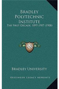 Bradley Polytechnic Institute