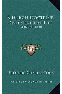 Church Doctrine And Spiritual Life