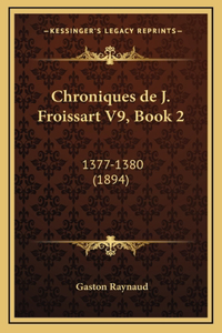 Chroniques de J. Froissart V9, Book 2