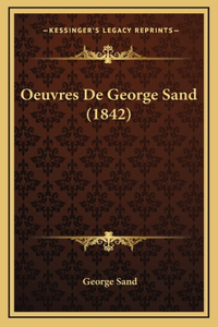 Oeuvres De George Sand (1842)