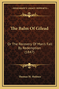 Balm Of Gilead