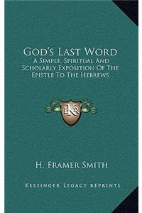 God's Last Word