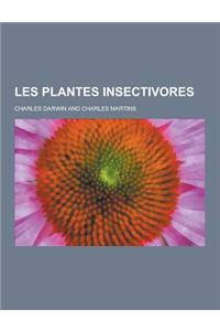 Les Plantes Insectivores