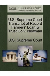 U.S. Supreme Court Transcript of Record Farmers' Loan & Trust Co V. Newman