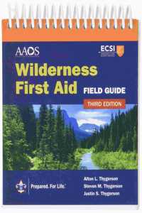 Wilderness First Aid Field Guide