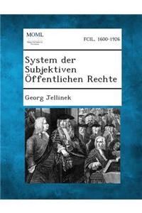System Der Subjektiven Offentlichen Rechte